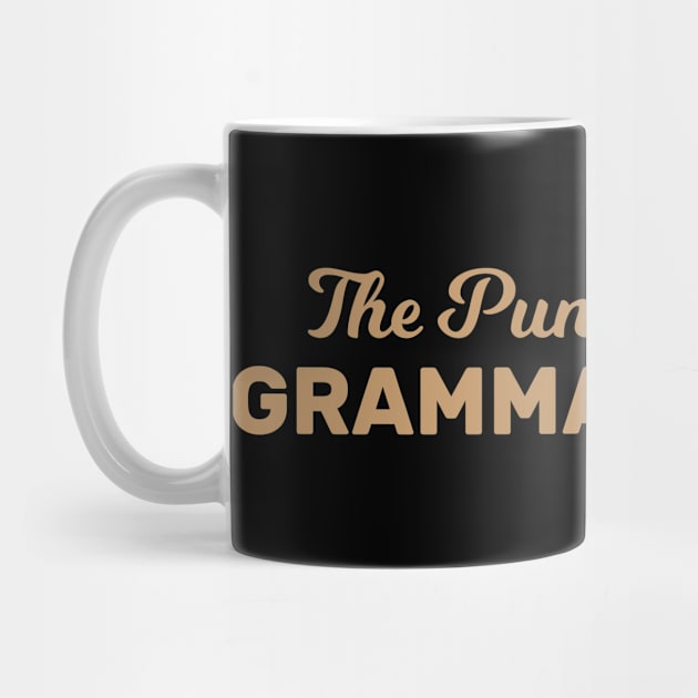 The Pun Grammar Funny Grandma by Shirts That Bangs